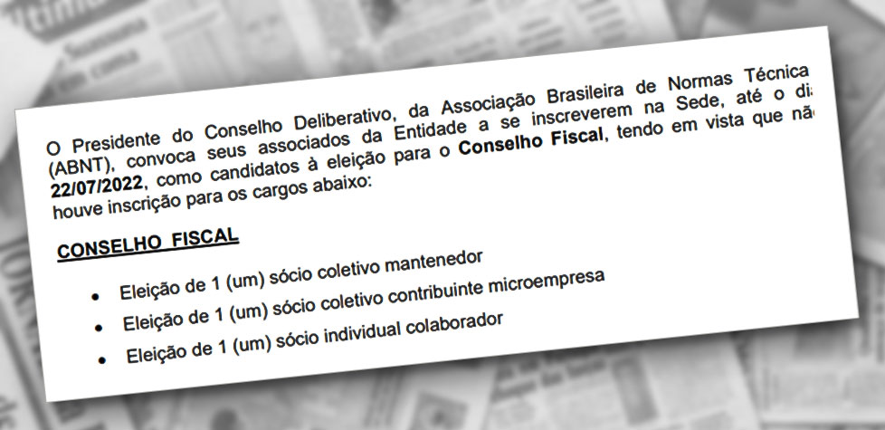 Renúncia do presidente do Conselho Fiscal da ABNT expõe os crimes praticados pela atual diretoria